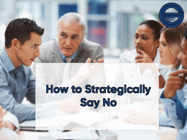 Business Strategy Saying No